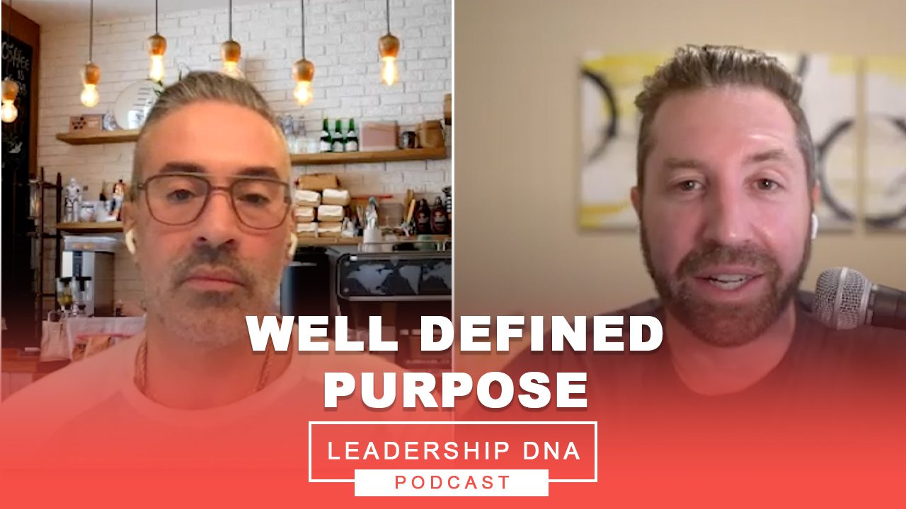 Well Defined Purpose